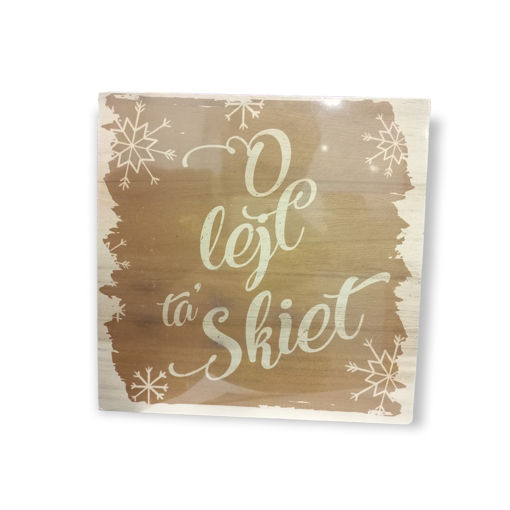 Picture of CHRISTMAS WOODEN SIGN - O LEJL TA SKIET